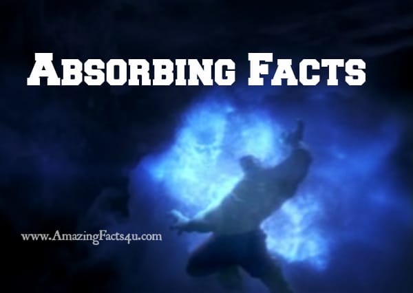 Absorbing Facts - Amazing Facts 4 u