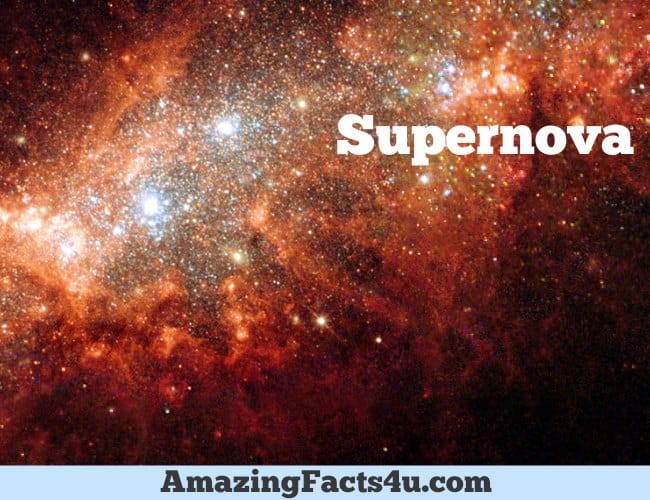 Supernova Amazing facts