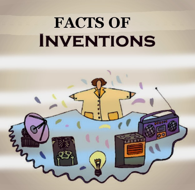 Inventions | Amazing Facts 4 uAmazing Facts 4 u